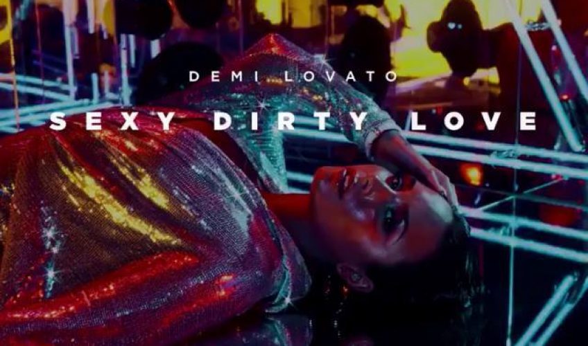 Η Demi Lovato συνεχίζει να εντυπωσιάζει με το «Sexy Dirty Love»