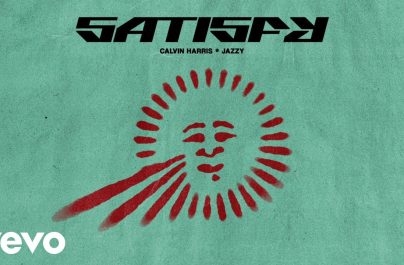 Calvin Harris, Jazzy – Satisfy