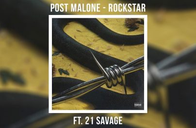 POST MALONE FEAT 21.SAVAGE – Rockstar (#45)