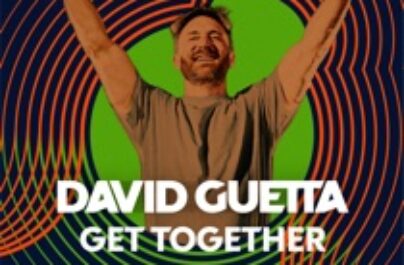 DAVID GUETTA – Get Together ( Week #21 )