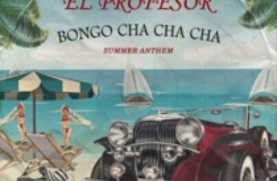 EL PROFESOR – Bongo Cha Cha Cha ( Week #22 )