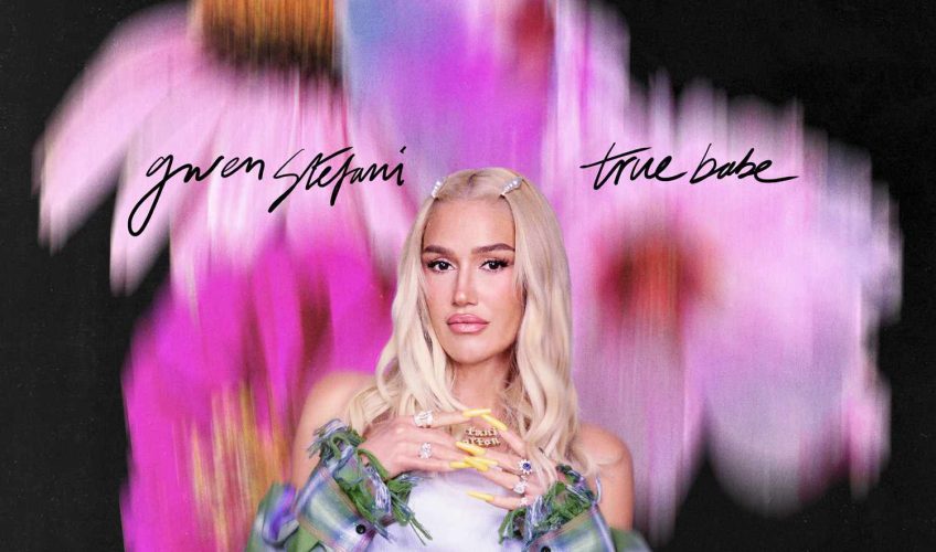 Το Global Icon Gwen Stefani Επιστρέφει Με Το Νέο Single “True Babe”, και Προκαλεί Φρενίτιδα!